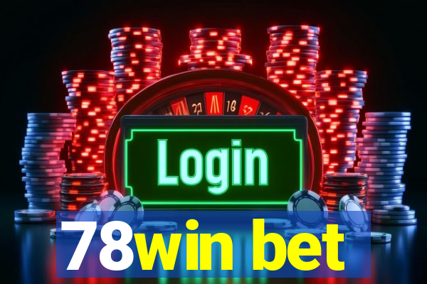 78win bet